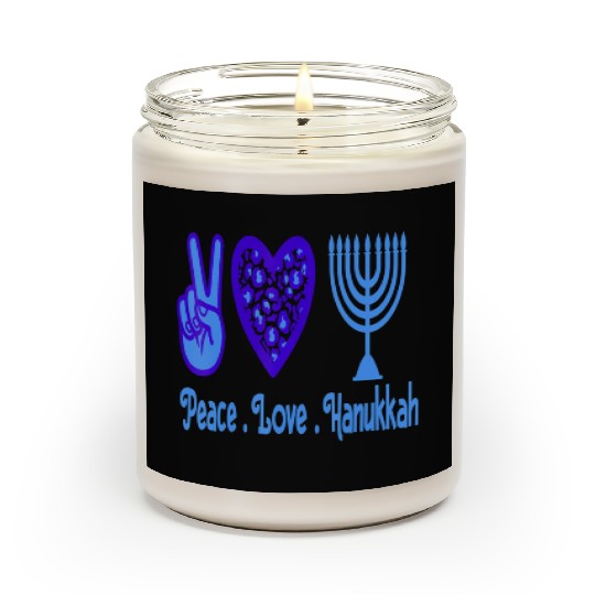 Peace Love Hanukkah 2021 Jewish Menorah Hanukkah C Scented Candles