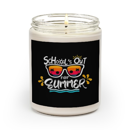 Schools Out For Summer Last Day Of School Teacher Scented Candles