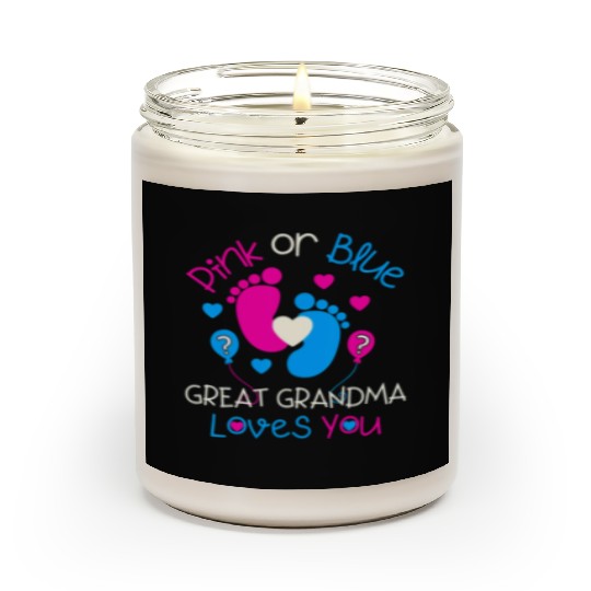 Pink Or Blue Great Grandma Loves You Gender Reveal Scented Candles