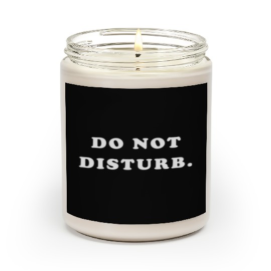 Do Not Disturb Scented Candles