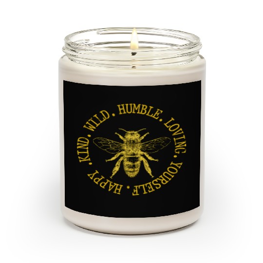 Happy Kind Wild Humble Loving Yourself Bumblebee Scented Candles