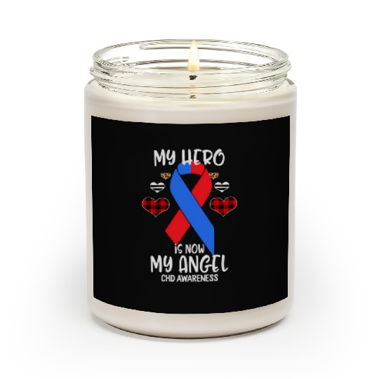 Chd Awareness Remembrance Hero Is Now My Angel Scented Candles