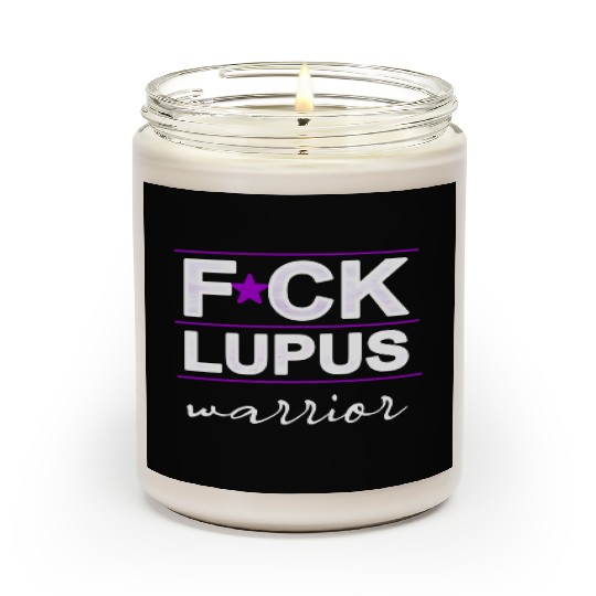 Fuck Lupus Warrior Scented Candles