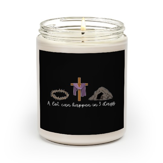 A Lot Can Happen In 3 Days For A Christian Easter Scented Candles