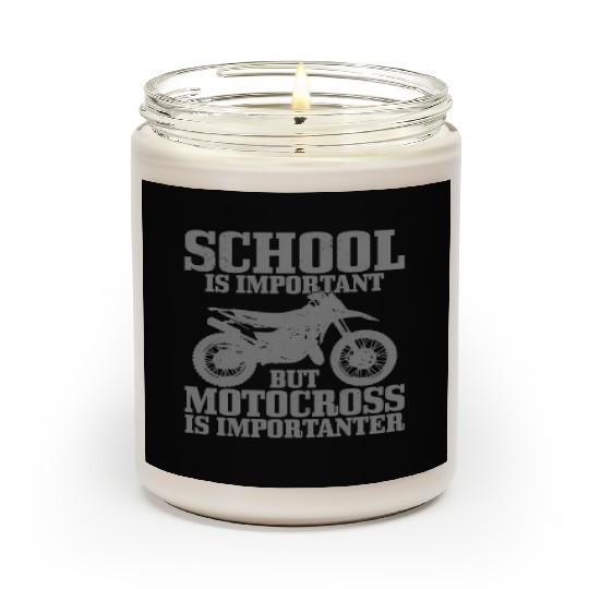 Motocross School Is Important Dirt Bike Scented Candles