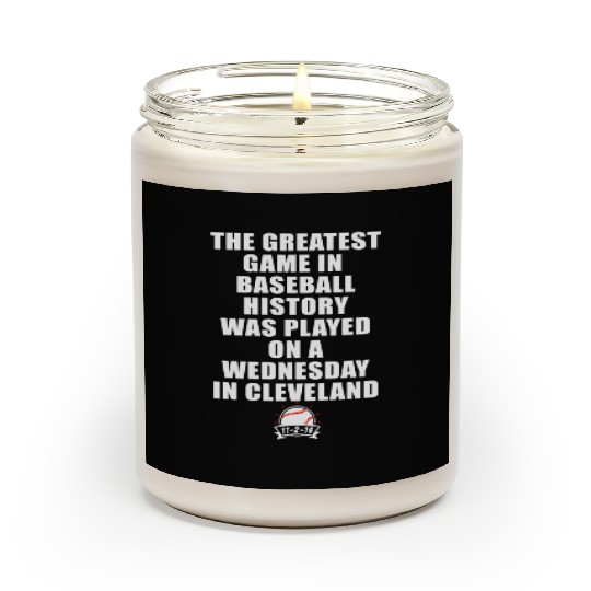 Greatest Game In Baseball Was On A Wednesday In Scented Candles