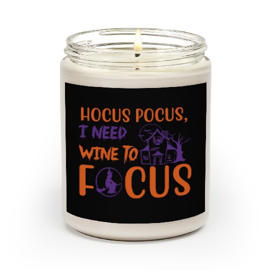 Hocus Pocus I Need Wine To Focus Halloween Scented Candles