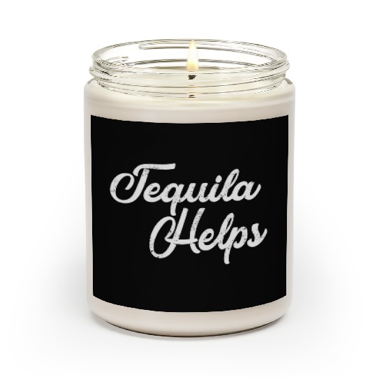 Tequila Helps Distressed Bar Hopping Scented Candles