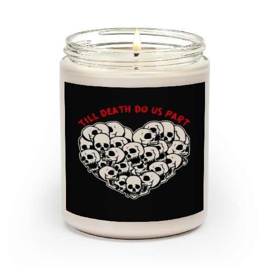 Till Death Do Us Part Skulls Heart ©WhiteTigerLLC Scented Candles
