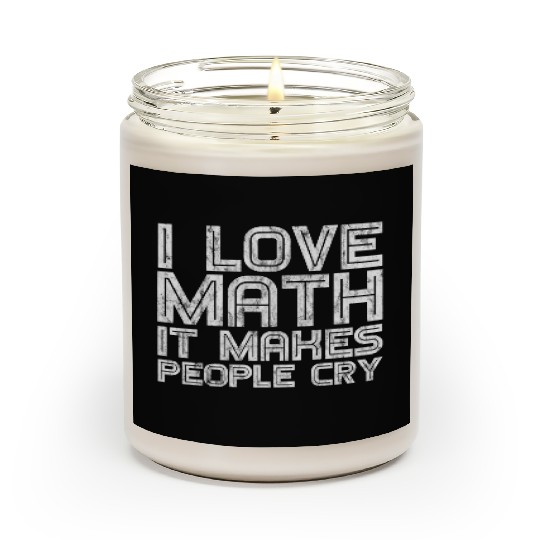 I Love Math, It Makes People Cry 3 Scented Candles