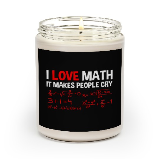 I Love Math, It Makes People Cry 4 Scented Candles