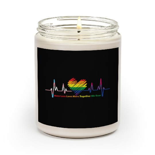 Gay Pride Hate Less Love More Gay Pride Scented Candles