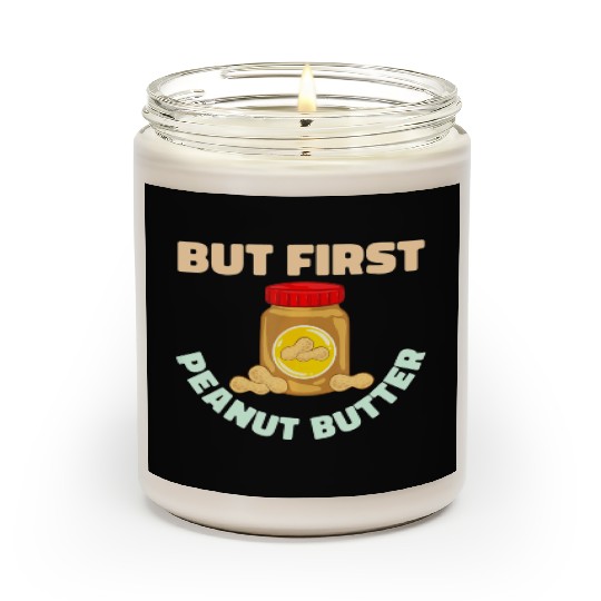 Peanut Butter Healthy Recipe Sandwich Vegan Snacks Scented Candles