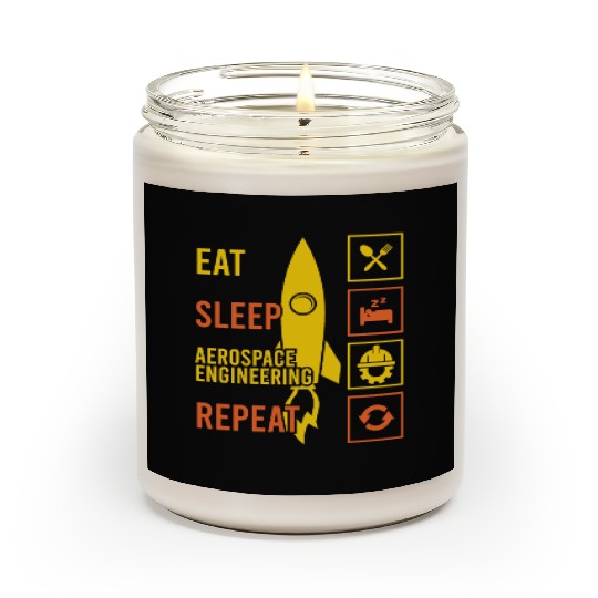 Eat sleep aerospace engineering repeat rocket Scented Candles
