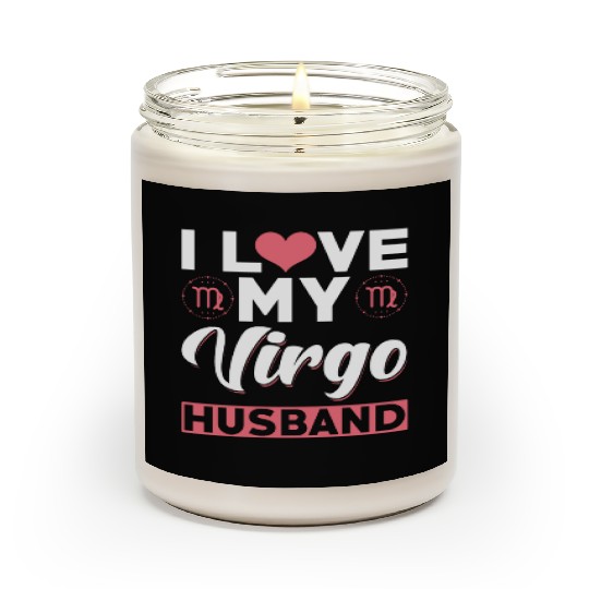 I love my Virgo Husband Scented Candles