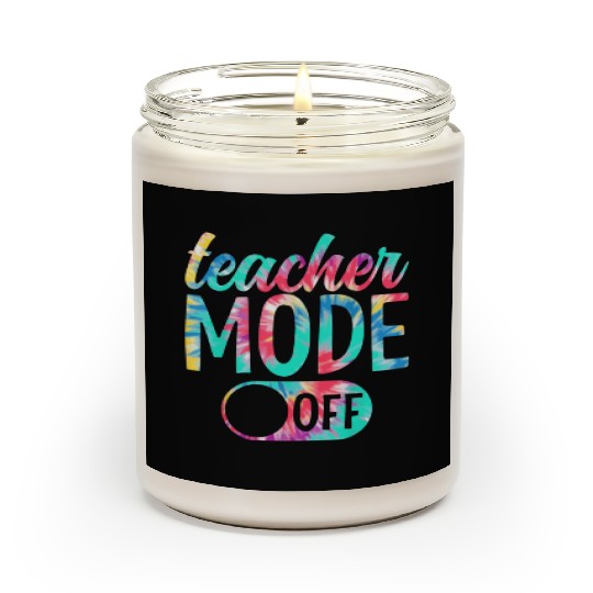 Last Day of School teacher mode off Teacher Scented Candles