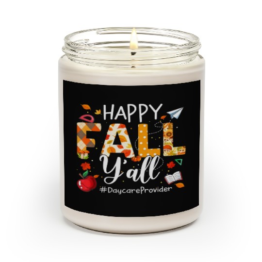 Happy Fall Y'all Daycare Provider Autumn Leaves Scented Candles