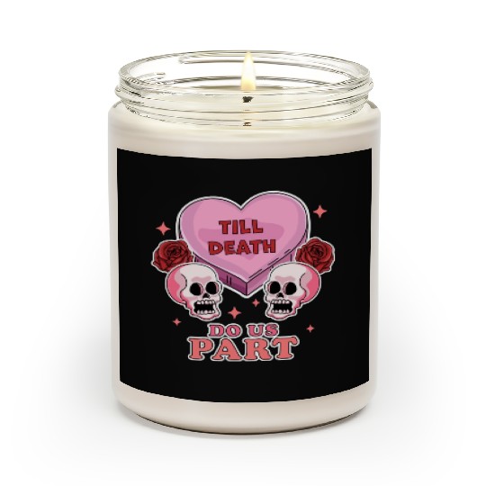 Till Death Do Us Part Skeleton Skull Valentine s Scented Candles