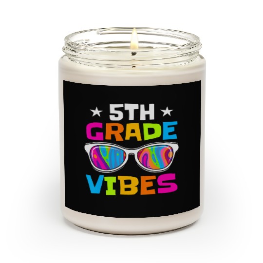 5th Grade Vibes Sunglasses Back To School Scented Candles