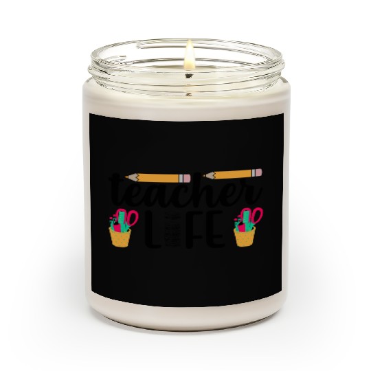 Teacher life - Gift for Teacher's lovers Scented Candles
