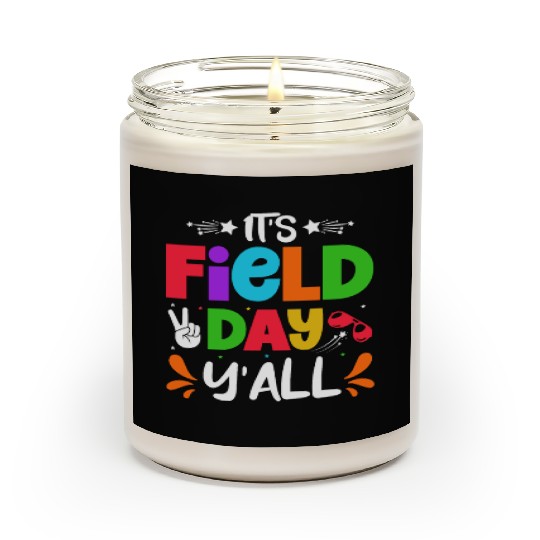 It's a field day y'all Scented Candles