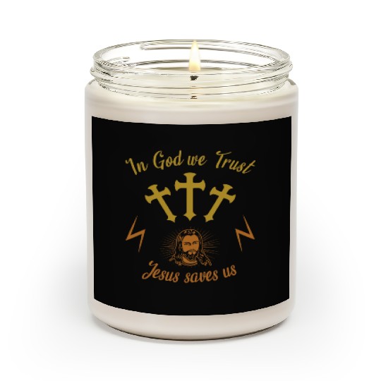 In God we trust Jesus saves us Scented Candles