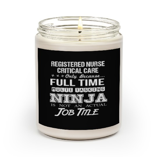 Registered Nurse Critical Care Scented Candles - Multitask