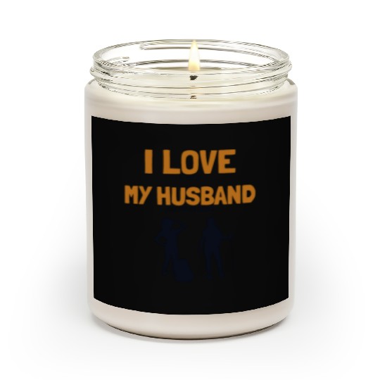 I love my Husband Hiking Backpacking Outdoor Scented Candles