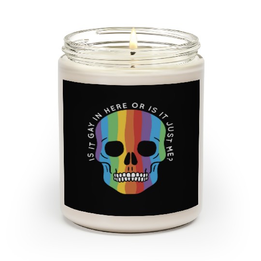 LGBTQ Gay Pride Month Trans Is It Gay Here Scented Candles