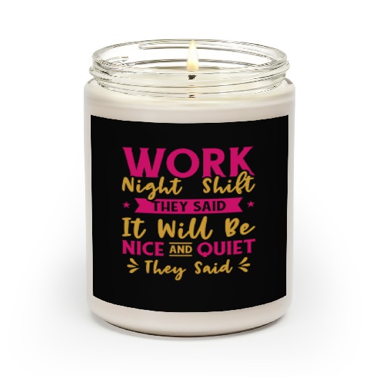 Night Shift Worker Graveyard Duty Scented Candles