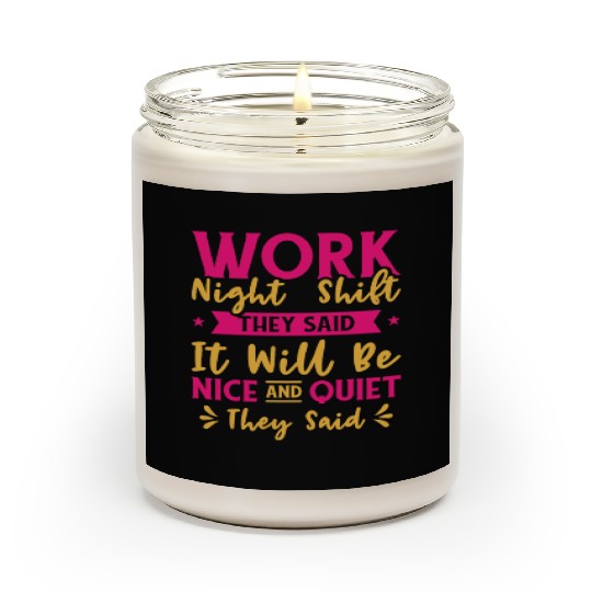 Night Shift Worker Graveyard Duty Scented Candles