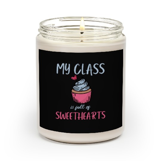 My Class Is Full Of Sweethearts School Teacher Scented Candles