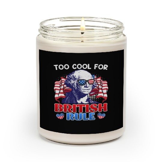 Too cool for British rule George Washington Scented Candles