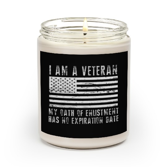I Am A Veteran Us Military Veterans Day s For Dad Scented Candles
