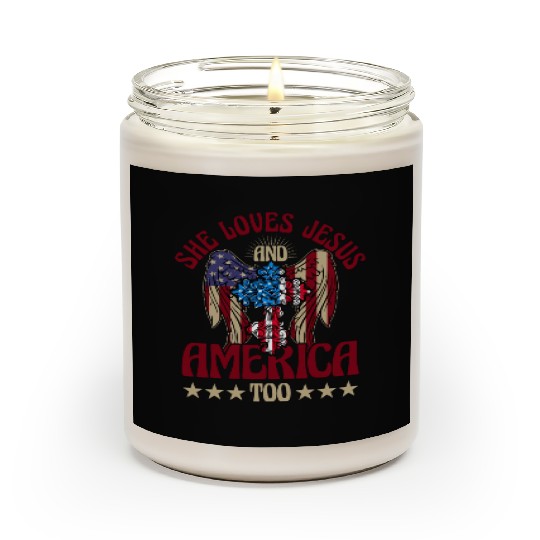 She loves jesus and America too Scented Candles