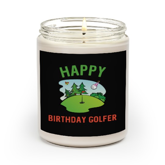 Golfer Birthday Funny Golf Happy Birdie To Me Dad Scented Candles