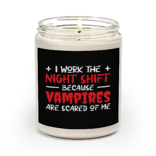 Night Shift Worker Graveyard Duty Scented Candles