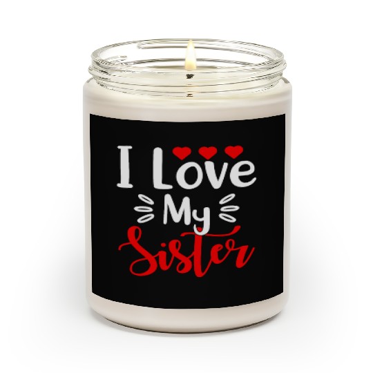 Best Sister Ever Sissy Sisterhood Greatest Sister Scented Candles