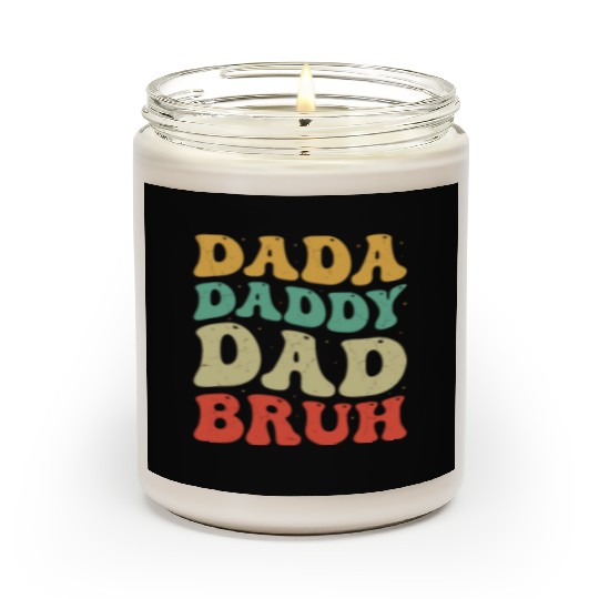 Dada Daddy Dad Bruh Groovy Father Day Men Gift Scented Candles