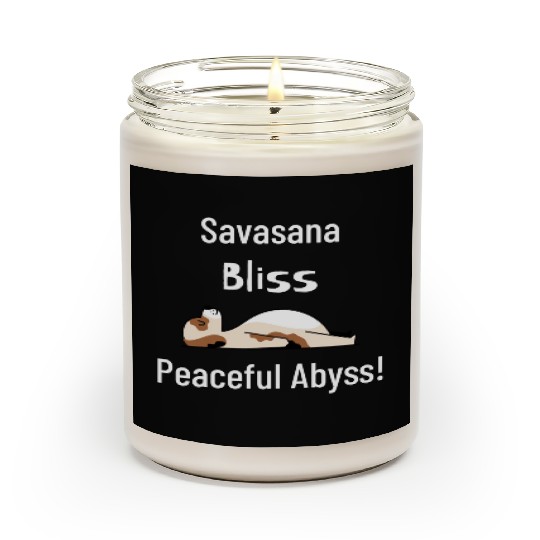 Savasana Bliss, Peaceful Abyss! Scented Candles
