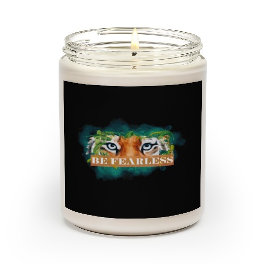 Be Fearless Scented Candles