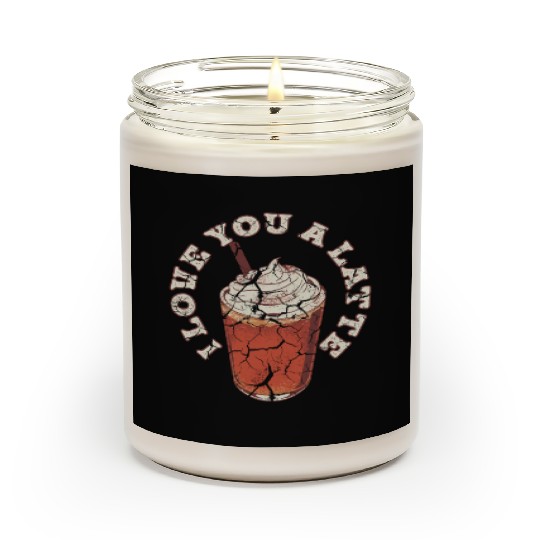I Love You A Latte Couples Romance Scented Candles