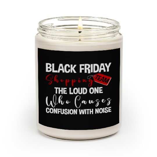 Black Friday Shopping Team 2 Scented Candles