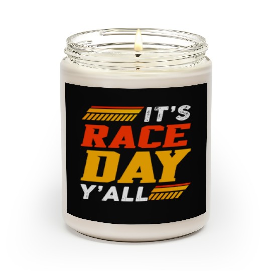 It's Race Day Y'All Scented Candles