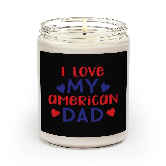 I Love My American Dad boy nature Scented Candles