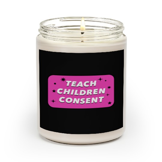 Teach Children Consent Feminist Education girl Scented Candles