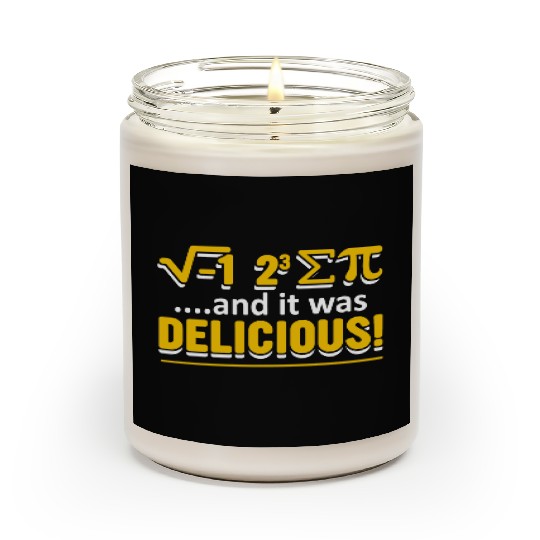 Funny Math Pi Day And It Was Delicious Scented Candles