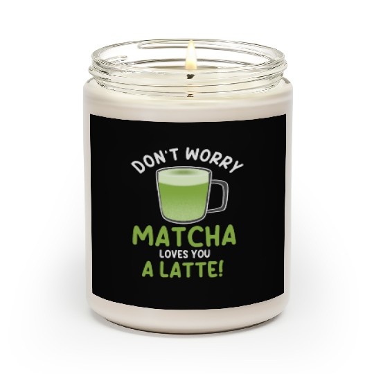 Funny Matcha Latte Pun Scented Candles