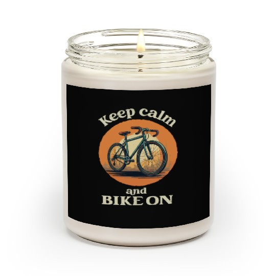 Keep Calm and Bike On Bicycle, Bike, Cycling Scented Candles