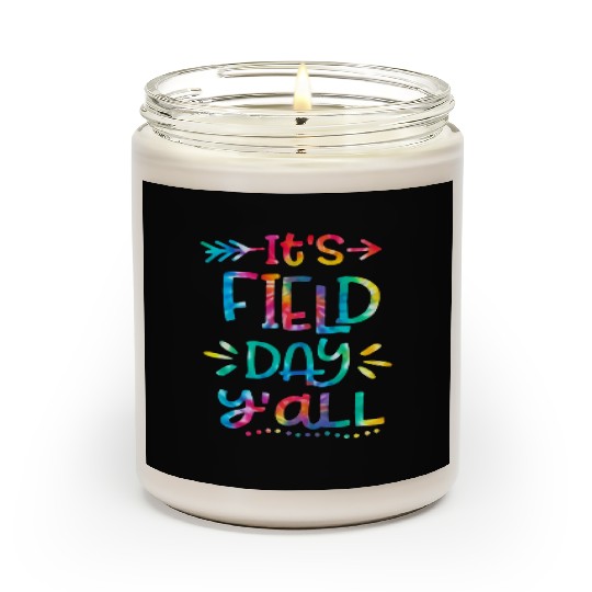 IT'S FIELD DAY y'all Scented Candles